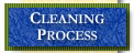 our cleaning process